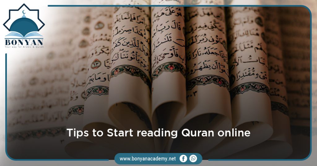 Here are some tips to Start reading Quran online