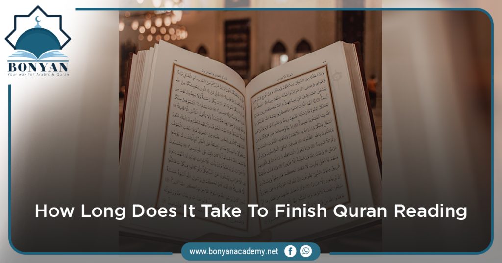 How Long Does It Take To Finish Quran Reading