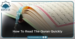 tips on How To Read The Quran Quickly