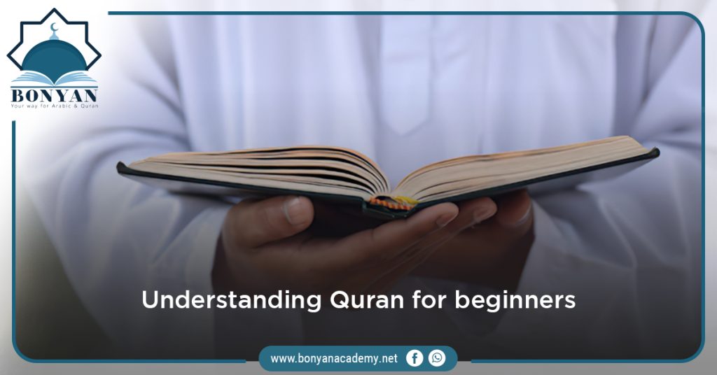 Practical tips for perfect Understanding Quran for beginners