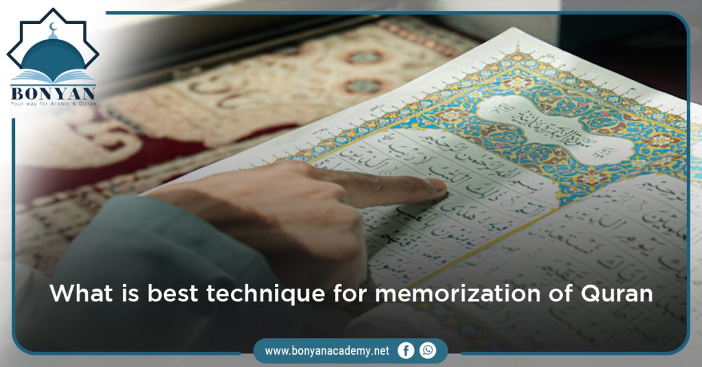 best technique for memorization of Quran